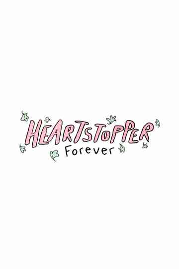Heartstopper Forever Poster