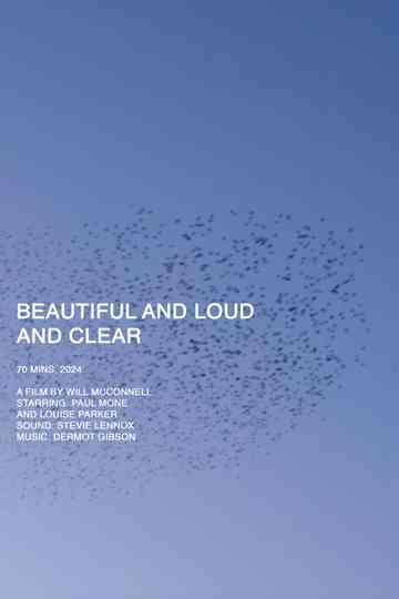 Beautiful and Loud and Clear Poster