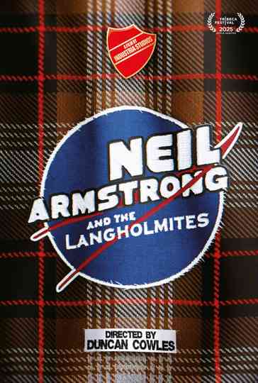 Neil Armstrong and the Langholmites Poster