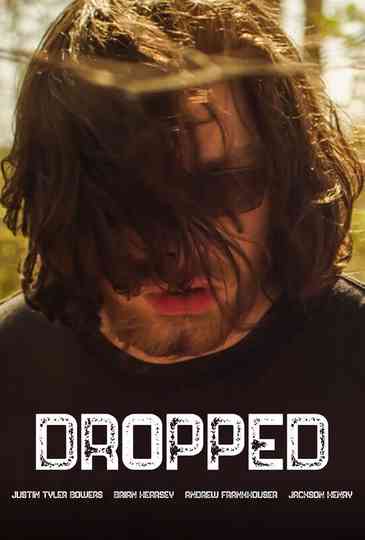 Dropped Poster