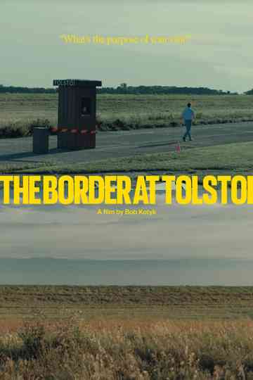 The Border at Tolstoi Poster