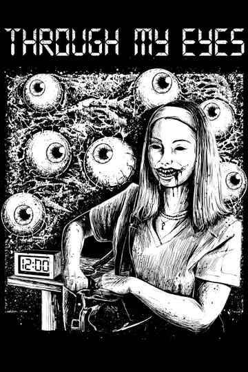 Through My Eyes Poster