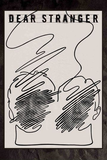 Dear Stranger