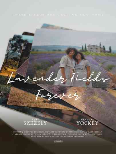Lavender Fields Forever Poster