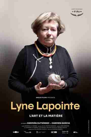 Lyne Lapointe – L'art et la matière Poster