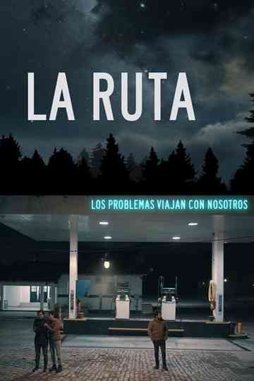 La Ruta Poster