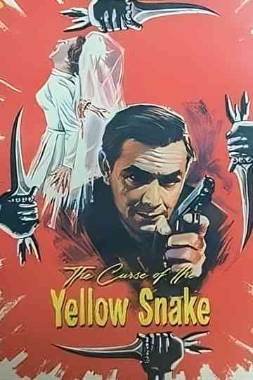 The Curse of the Yellow Snake poster