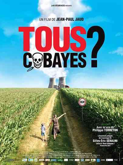 Tous Cobayes ? Poster
