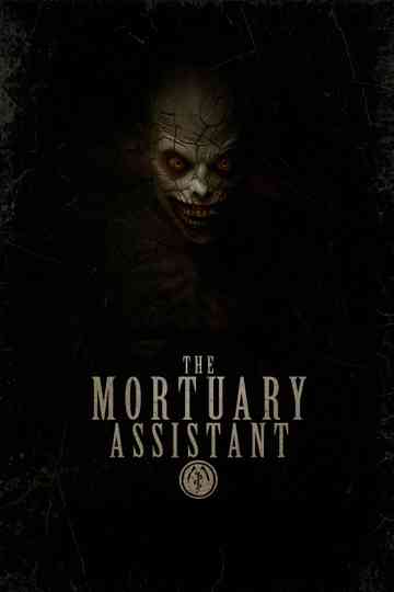 The Mortuary Assistant Poster