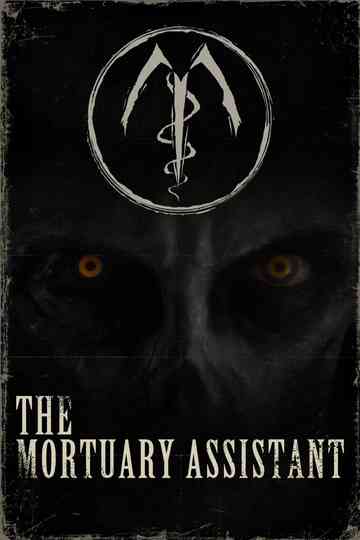 The Mortuary Assistant Poster