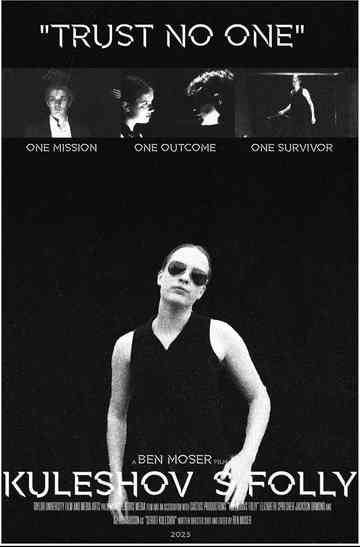 Kuleshov's Folly Poster