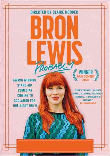 Bron Lewis - Probably Poster