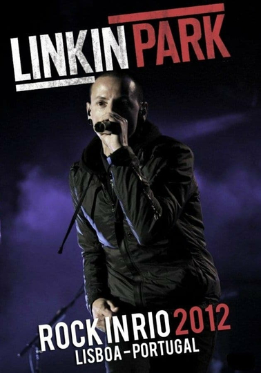 Linkin Park  Rock in Rio 2012