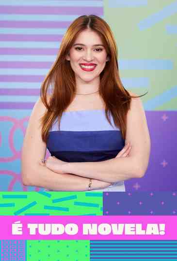 É Tudo Novela! Poster
