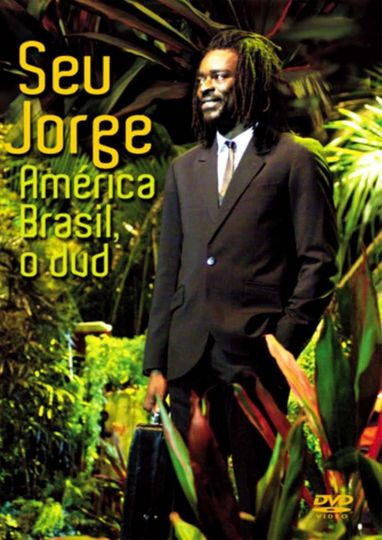 Seu Jorge  América Brasil