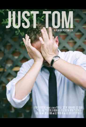 Just Tom Poster
