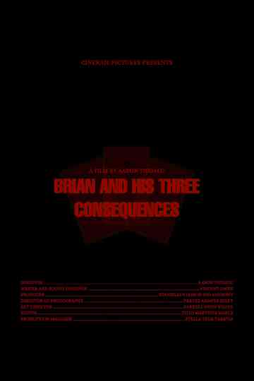 Brian and His Three Consequences Poster