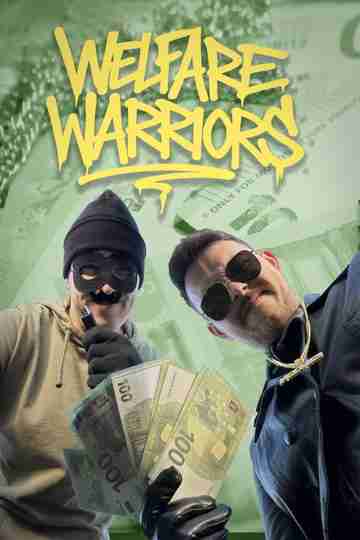Welfare Warriors Poster