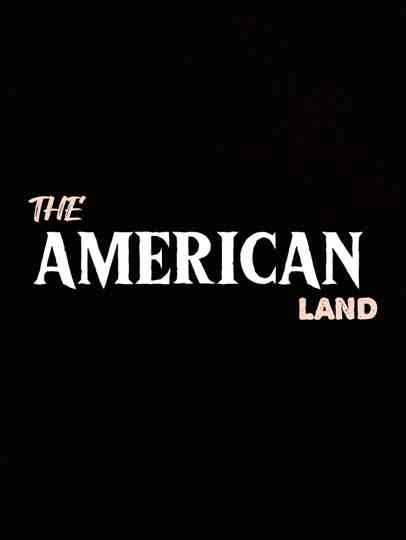 The American Land Poster