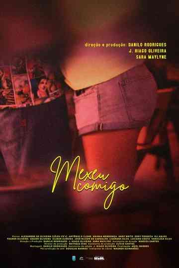 Mexeu Comigo Poster