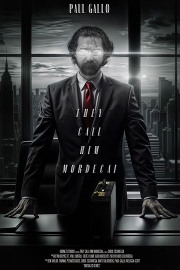 They Call Him Mordecai