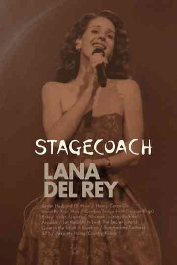 Lana Del Rey Stagecoach Poster