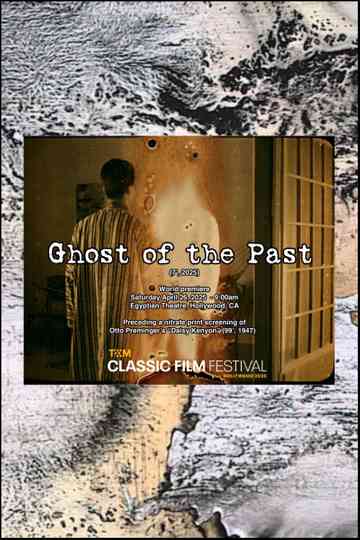 Ghost of the Past Poster