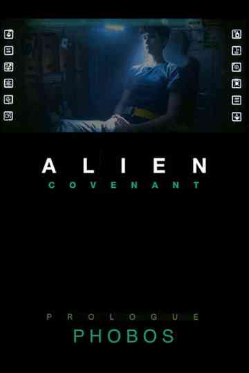 Alien: Covenant - Prologue: Phobos Poster