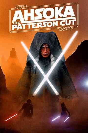 Ahsoka - The Patterson Cut Poster