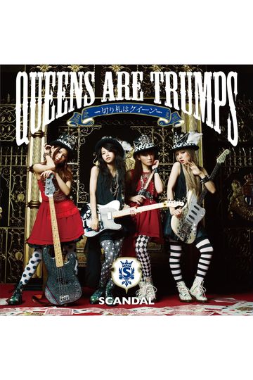 SCANDAL - Queens are Trumps [Limited Edition]