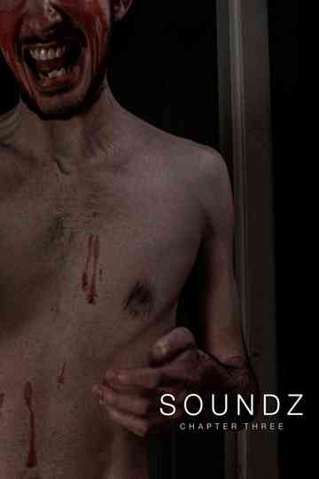 Soundz: Chapter Three Poster