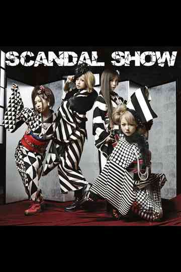 SCANDAL - SCANDAL SHOW [Limited Edition] Poster