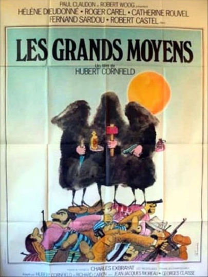 Les Grands Moyens Poster