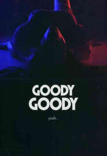 Goody Goody Poster