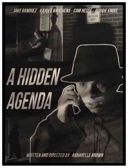 A Hidden Agenda Poster
