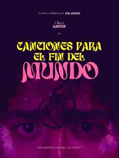 Canciones para el fin del mundo Poster