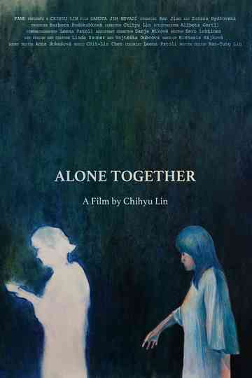 Alone Together Poster