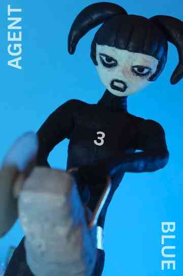 Agent Blue: Part 3 Poster