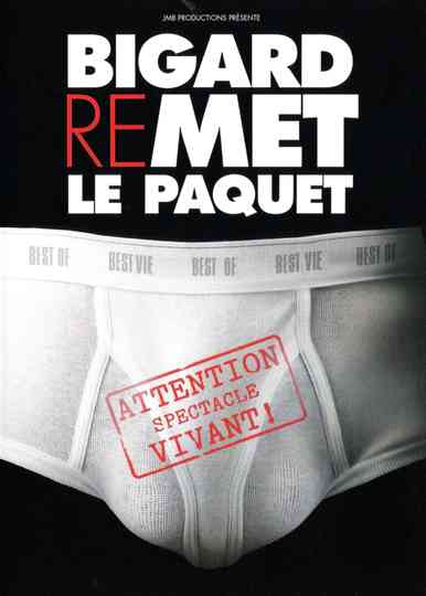 Bigard - Remet le paquet Poster