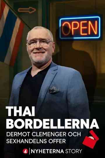 Thai-bordellerna - Dermot Clemenger och sexhandelns offer Poster