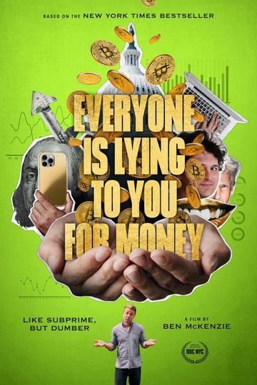 Everyone Is Lying to You for Money