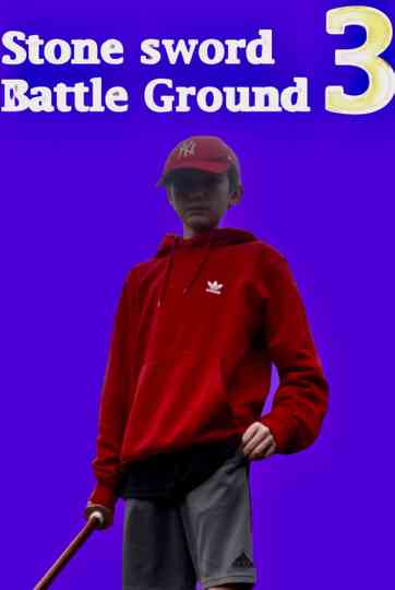 Stone Sword 3 BattleGround Poster