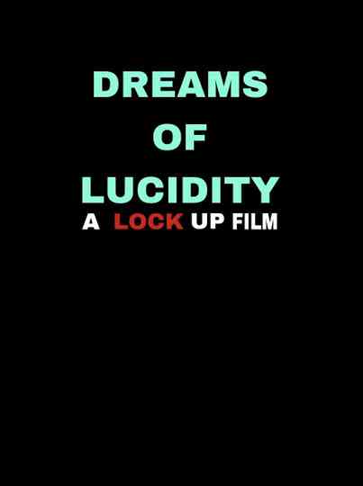 Dreams of Lucidity Poster