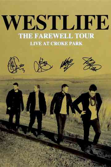 Westlife: The Farewell Tour - Live at Croke Park Poster