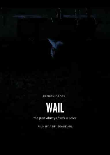 Wail Poster