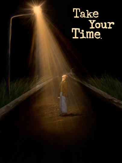 Take Your Time Poster