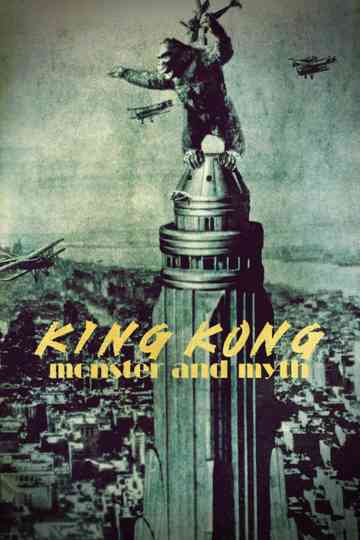 King Kong: Monster and Myth Poster