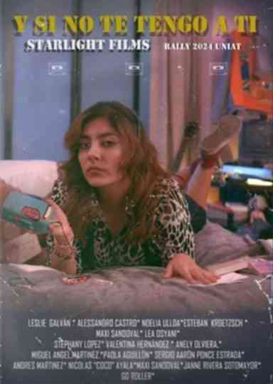 And If I Don't Have You Poster