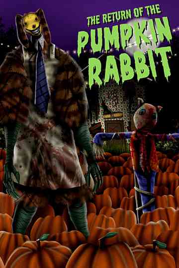 The Return of the Pumpkin Rabbit Poster