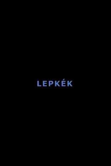 Lepkék Poster